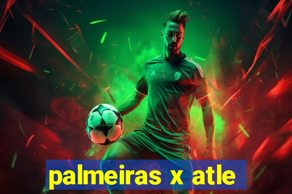 palmeiras x atle