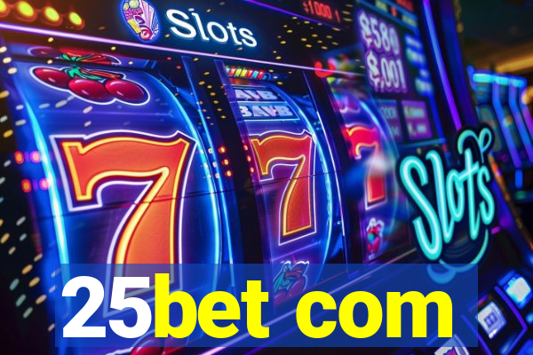 25bet com