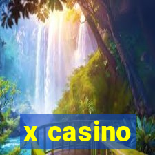 x casino