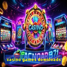 casino games downloads