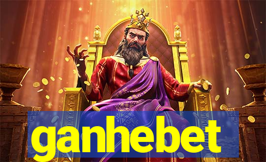 ganhebet