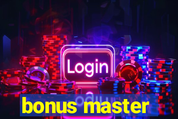 bonus master