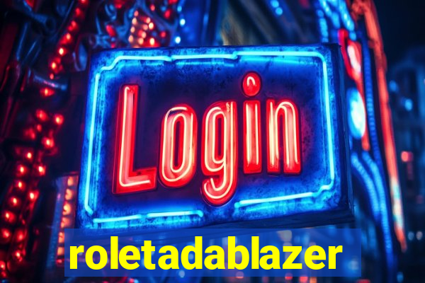 roletadablazer