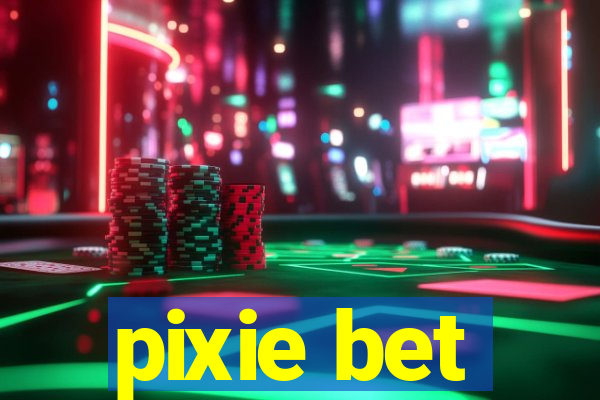 pixie bet