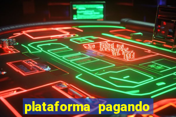 plataforma pagando bonus no cadastro