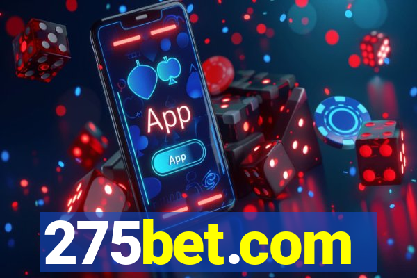 275bet.com