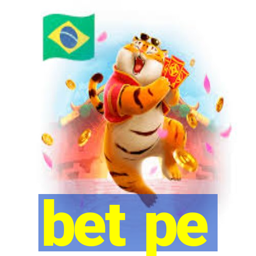 bet pe