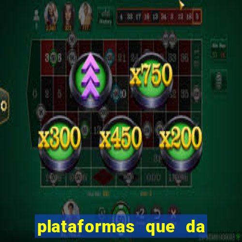 plataformas que da bonus de cadastro