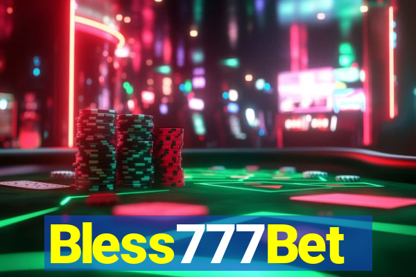 Bless777Bet