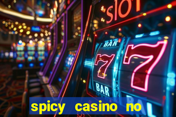 spicy casino no deposit bonus