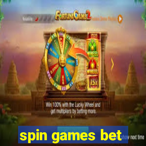 spin games bet