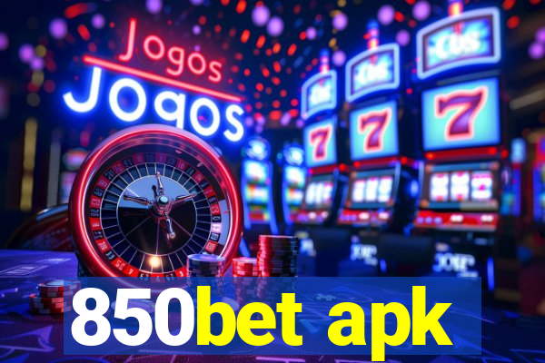 850bet apk