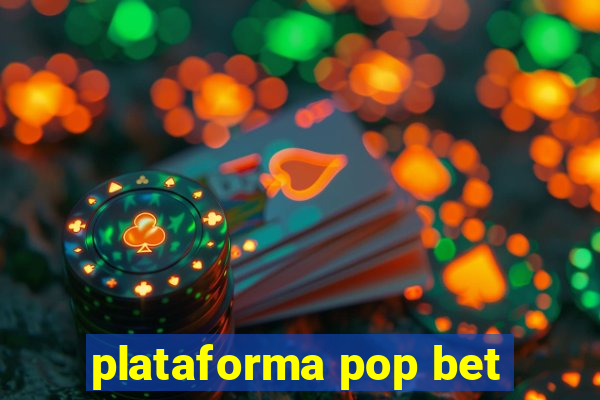 plataforma pop bet