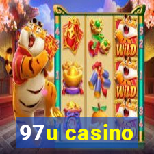 97u casino