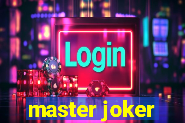 master joker