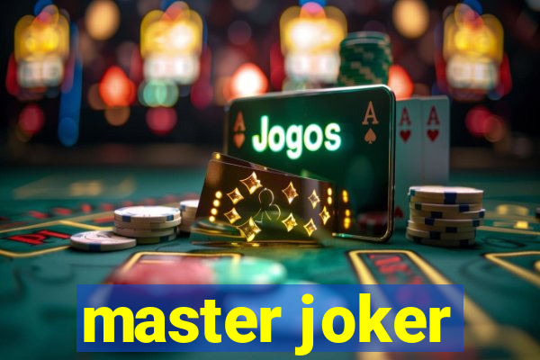 master joker