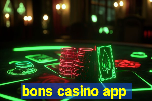 bons casino app