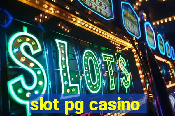 slot pg casino