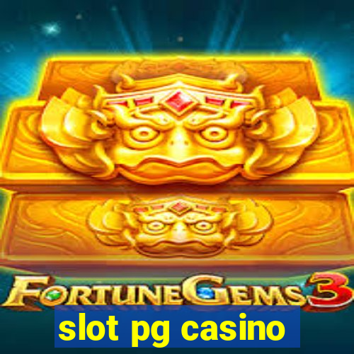 slot pg casino