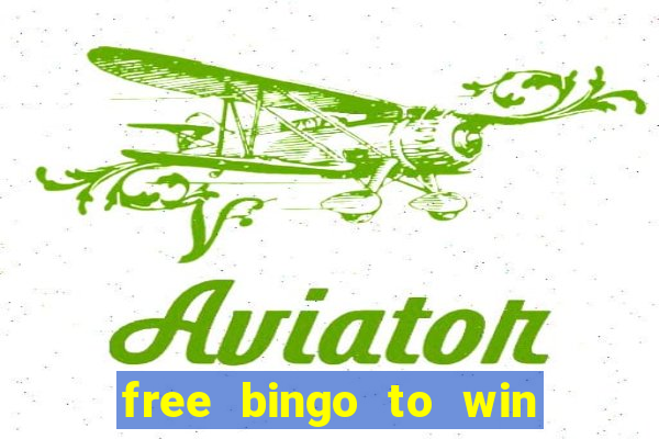 free bingo to win real money