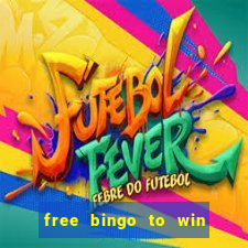 free bingo to win real money