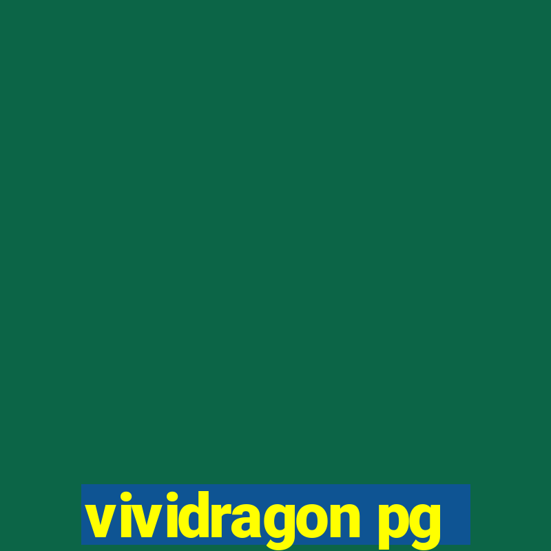 vividragon pg