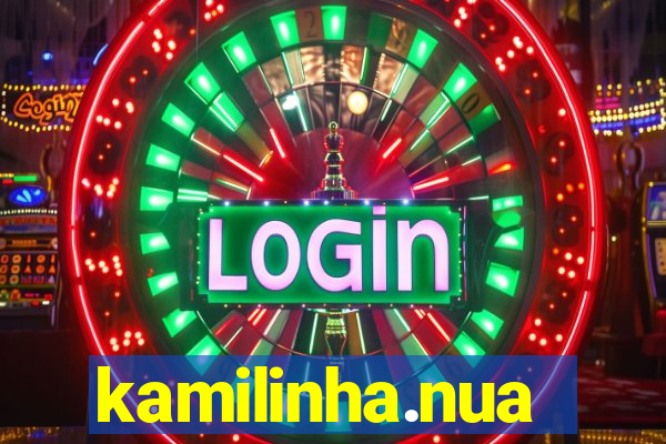 kamilinha.nua