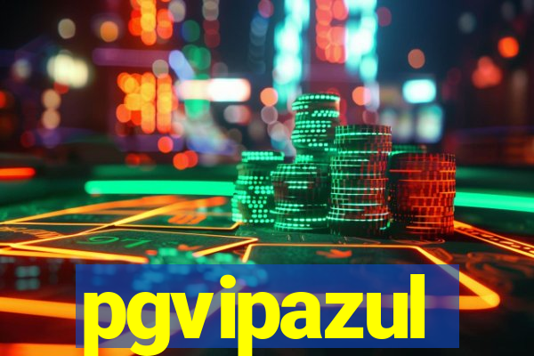 pgvipazul