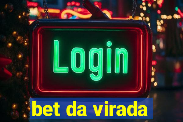 bet da virada