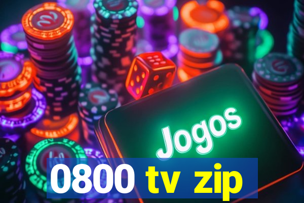 0800 tv zip