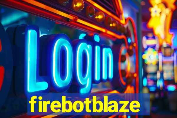 firebotblaze