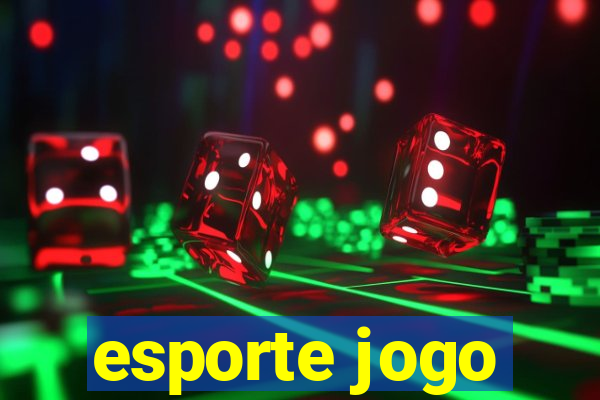 esporte jogo