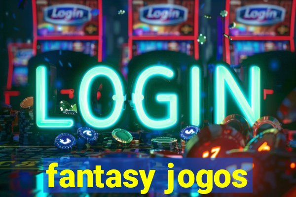 fantasy jogos