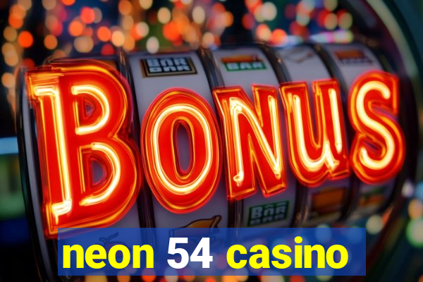 neon 54 casino