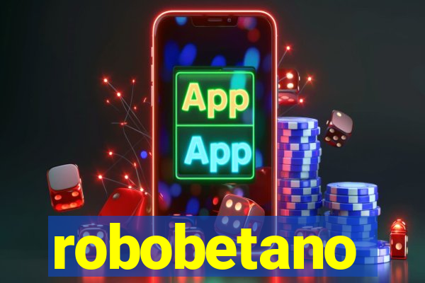 robobetano