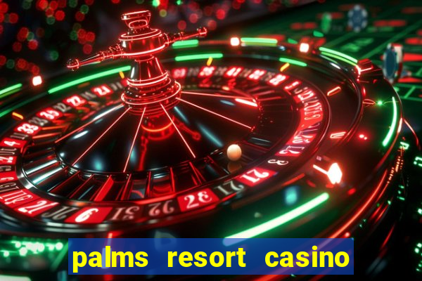 palms resort casino las vegas