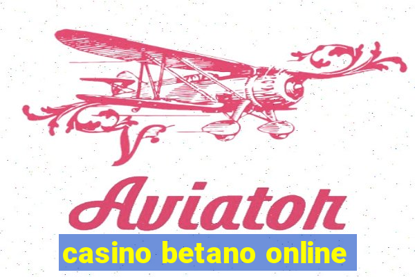 casino betano online