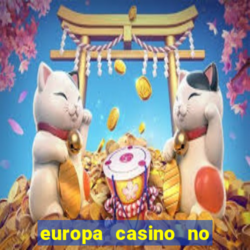 europa casino no deposit bonus