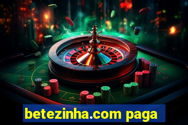 betezinha.com paga