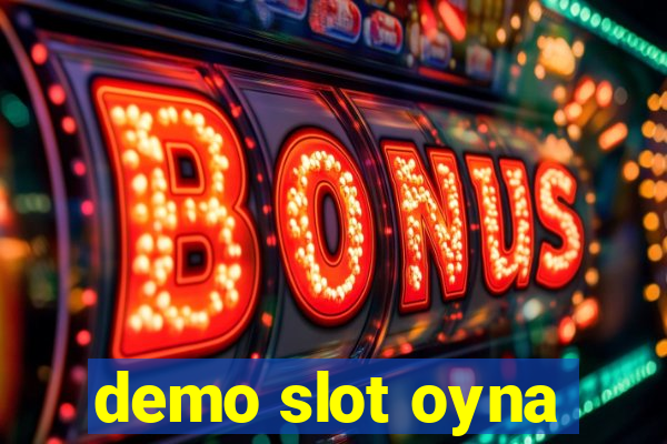 demo slot oyna