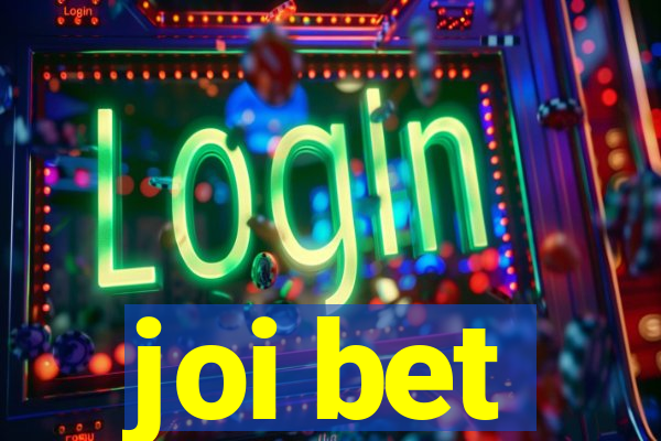 joi bet