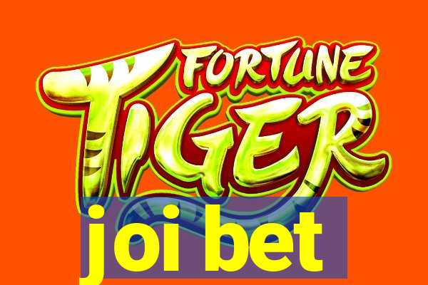 joi bet