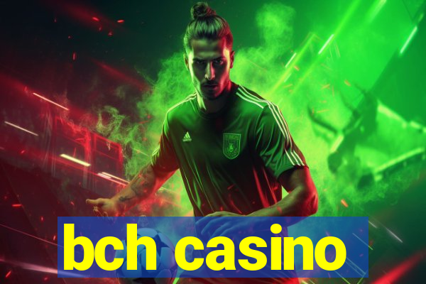 bch casino