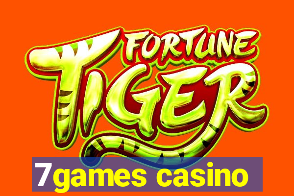 7games casino