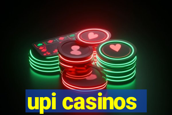 upi casinos