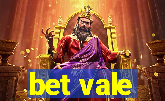 bet vale