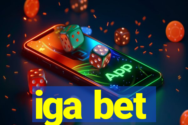 iga bet