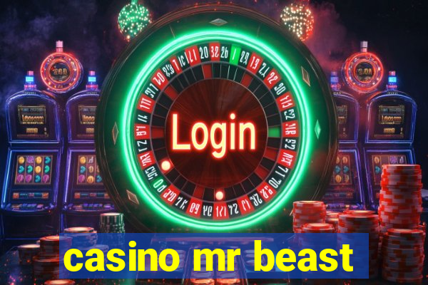 casino mr beast