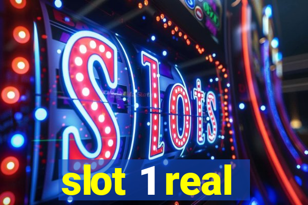 slot 1 real