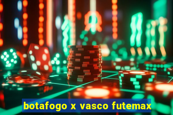 botafogo x vasco futemax